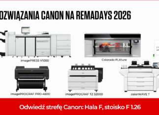 Canon na REMADAYS 2026: technologie odpowiadające na wyzwania współczesnego rynku druku